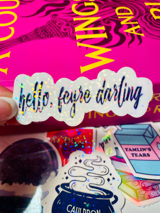 Pegatina de lectura de "Hola Feyre Darling"